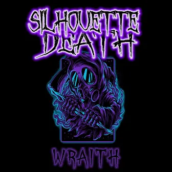 WRAITH by Silhouette Death