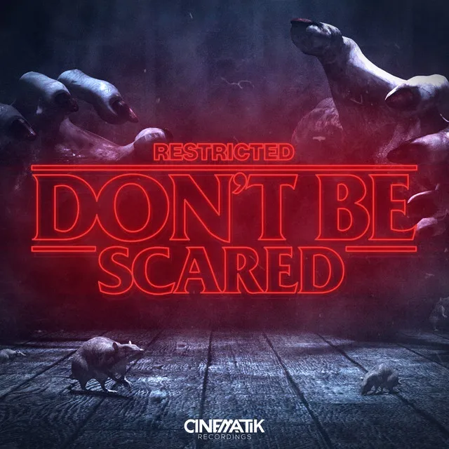 Don't Be Scared