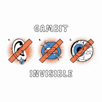 Invisible by Gambit