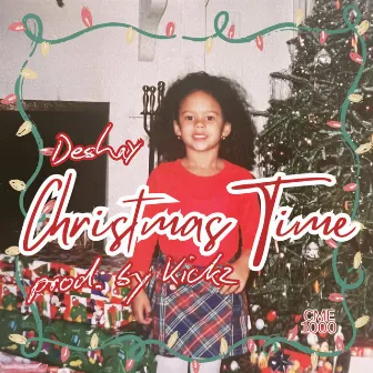 Christmas Time by DeShay