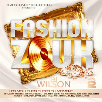 Fashion Zouk, Vol. 2 by Dj Wilson