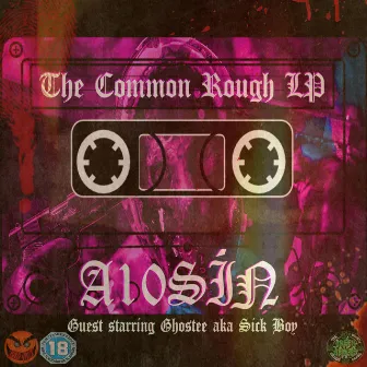 The Common Rough by DJ Green