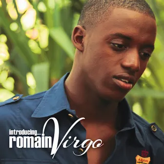 Introducing... Romain Virgo by Romain Virgo