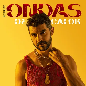 Ondas de Calor by Matheus VK