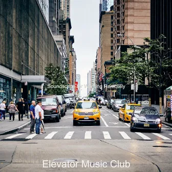 Soundscape for Working Remotely by Elevator Music Club