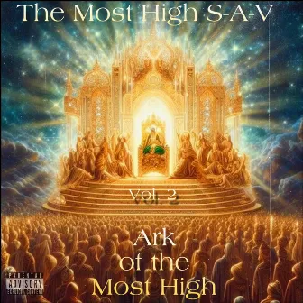 Ark Of The Most High, Volume 2 by THE MOST HIGH SAV