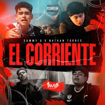 El Corriente by Nathan Torres