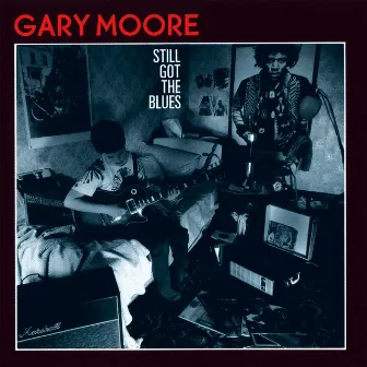 Still Got The Blues by Gary Moore