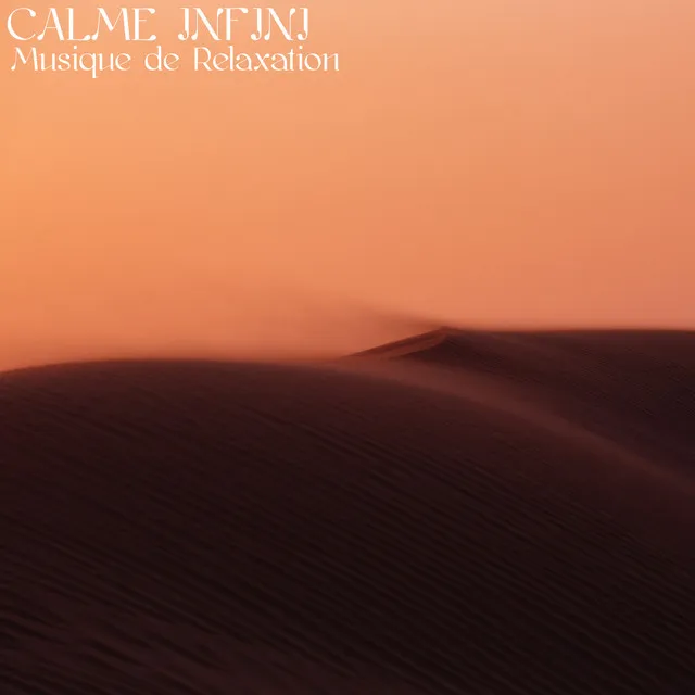 Calme infini (Musique de relaxation)