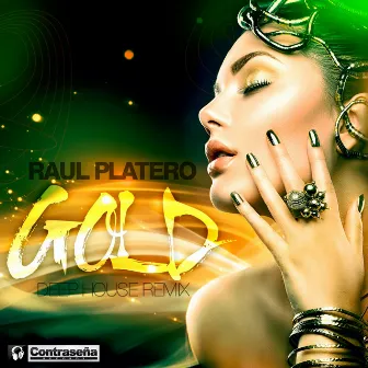 Gold (Deep House Remix) by Raul Platero