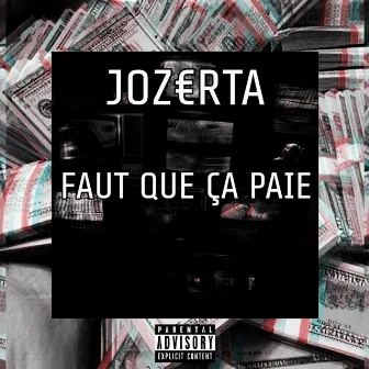 Faut Que Ça Paie by Jozerta