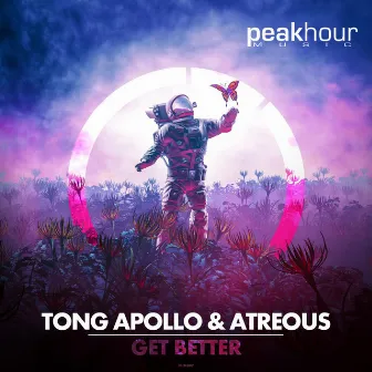 Get Better by Tong Apollo