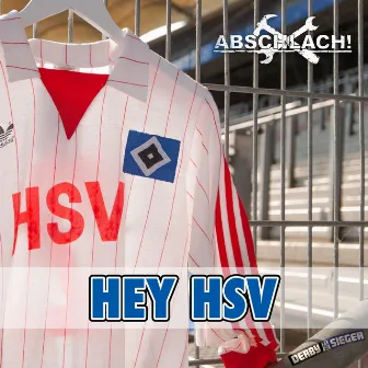 Hey HSV by Abschlach