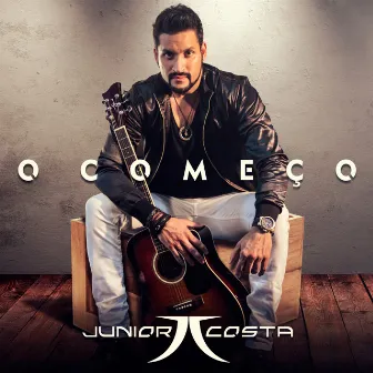 O Começo by Junior Costa