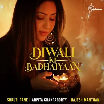 Diwali Ki Badhaiyaan by Rajesh Manthan