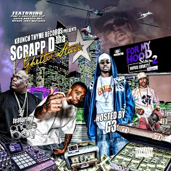 For My Hood Season 2 - Harris County Edition by Scrapp D