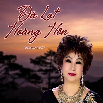 Đà Lạt Hoàng Hôn by Minh Kỳ