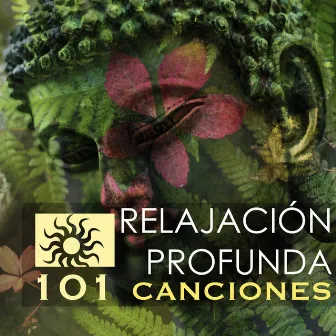 Relajación Profunda 101 - La Mejor Música de Fundo Instrumental para Meditar, Hacer Yoga y Deporte by Relajación Collective