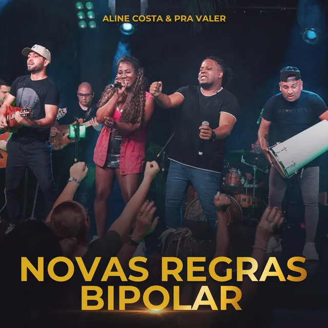 Novas Regras / Bipolar (Ao Vivo)