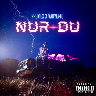 Nur Du by Premex