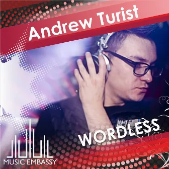 Wordless by Andrew Turist