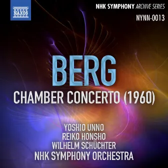 Berg: Chamber Concerto (Live) by Yoshio Unno