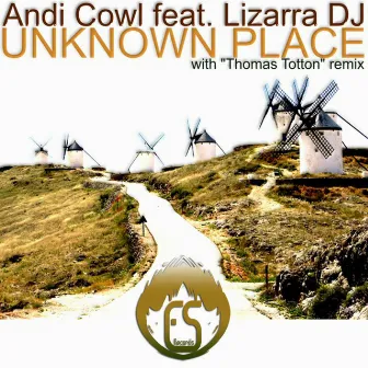 Unknown Place Feat Lizarra Dj by Thomas Totton