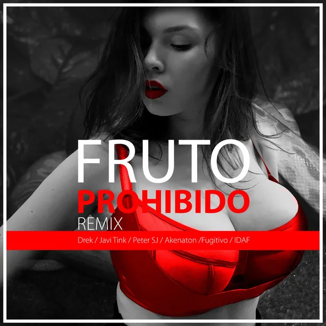 Fruto Prohibido - Remix