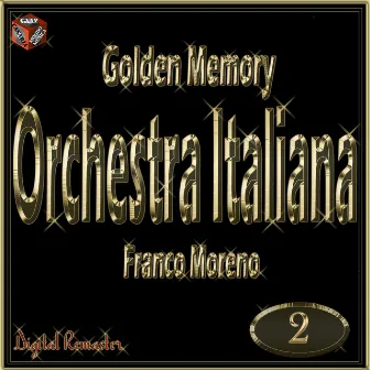 Golden Memory Vol. 2 by Orchestra Italiana