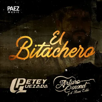 El Bitachero by Petey Quezada