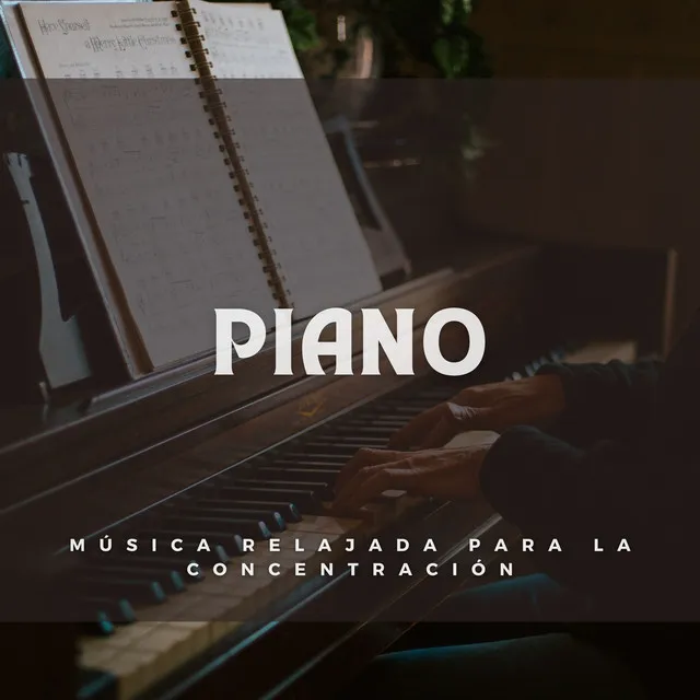 Piano Relajante Para Estudiar