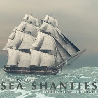 The Very Best Sea Shanties by Unknown Artist