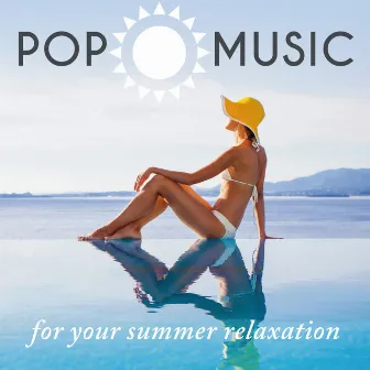 Pop Music for Your Summer Relaxation by Daria Toffali