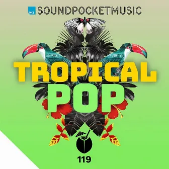 Tropical Pop by Lawrence Max Gale Hayes