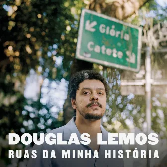 Ruas da Minha História by Douglas Lemos