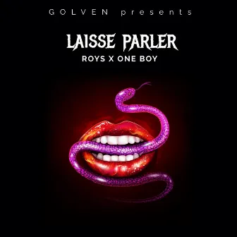 Laisse parler by One Boy