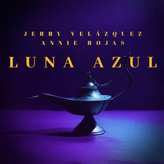 Luna Azul by Jerry Velázquez