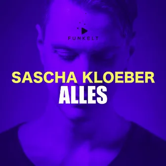 Alles by Sascha Kloeber