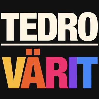 Värit by Tedro