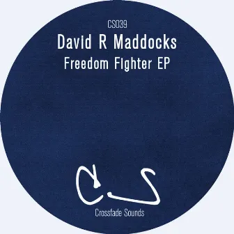 Freedom Fighters by David R Maddocks