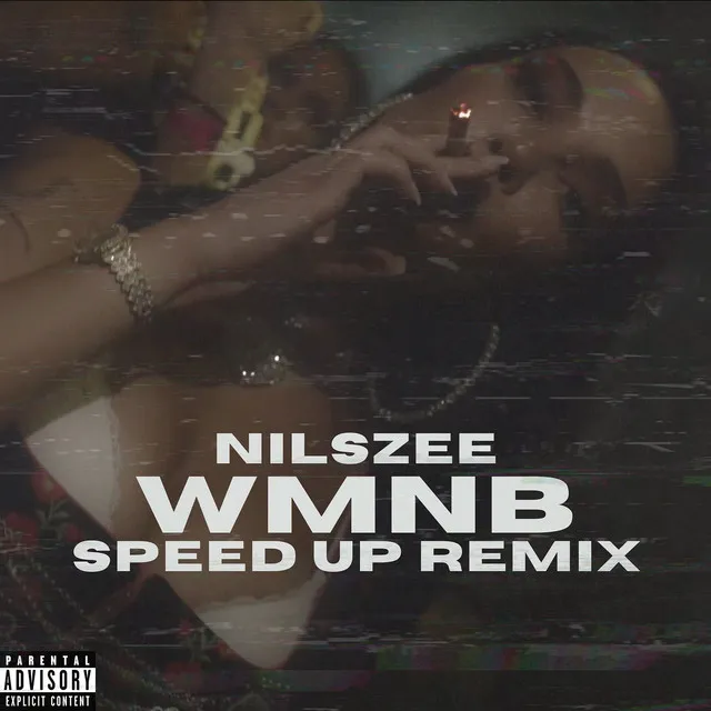 Wmnb (Speed up Remix)