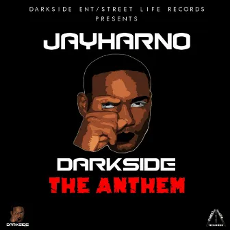 Darkside The Anthem by Jayharno