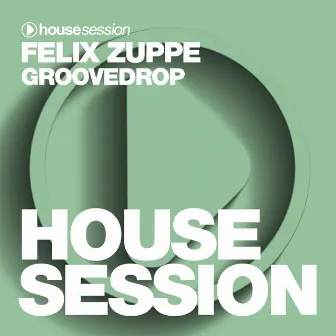 Groovedrop by Felix Zuppe