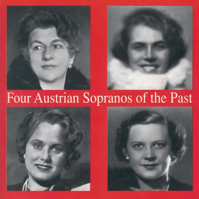 Four Austrian Sopranos of the Past