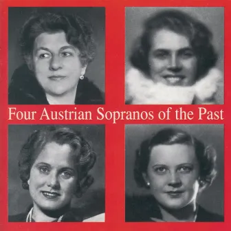 Four Austrian Sopranos of the Past by Maria Reining