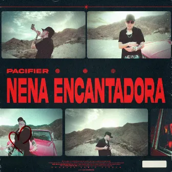 NENA ENCANTADORA by Pacifier