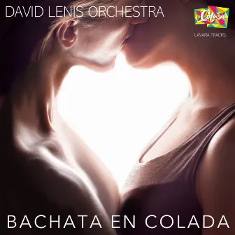 Bachata En Colada by David Lenis