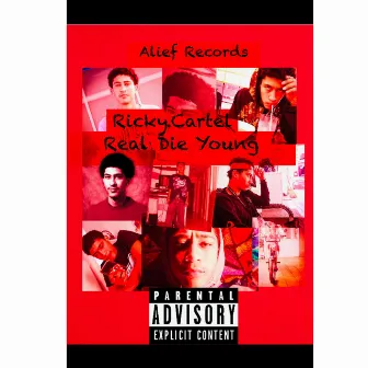 Real Die Young by Ricky Cartel