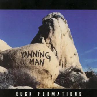 Rock Formations by Yawning Man