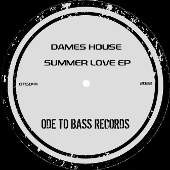 Summer Love EP by Dames House